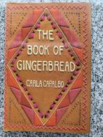 The book of gingerbread (Carla Capalbo), Gelezen, Verzenden, Europa, Carla Capalbo