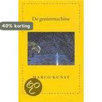 De genietmachine 9789061686699 Marco Kunst, Verzenden, Gelezen, Marco Kunst