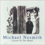 Michael Nesmith - Listen To The Band, Ophalen of Verzenden, Gebruikt
