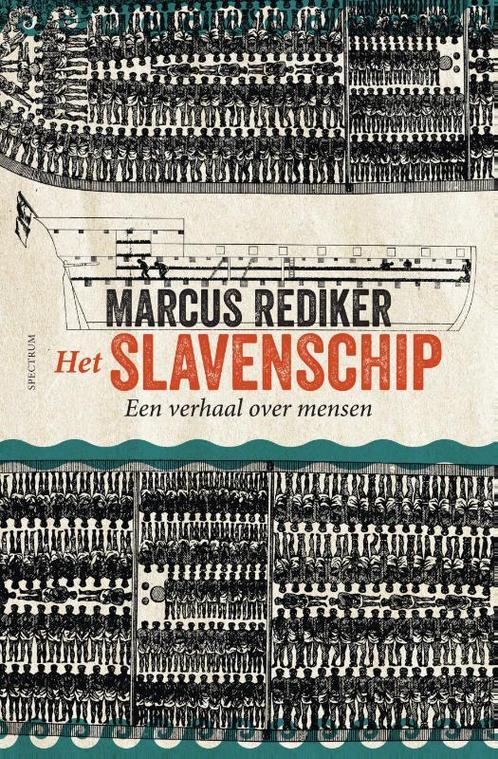 Het slavenschip 9789000379491 Marcus Rediker, Boeken, Geschiedenis | Wereld, Gelezen, Verzenden