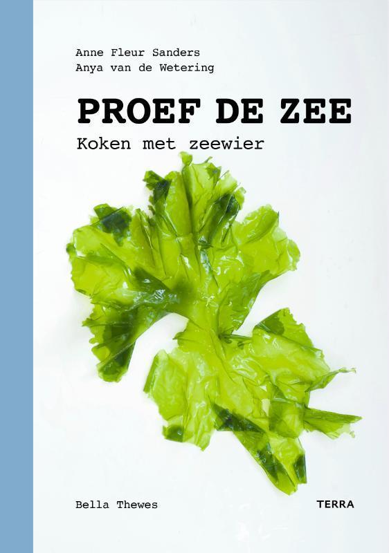 Proef de zee 9789089897961 Anne Fleur Sanders, Boeken, Kookboeken, Zo goed als nieuw, Verzenden