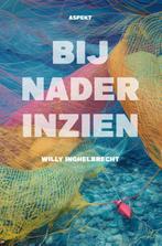 Bij nader inzien 9789464870886 [{:name=>Willy Inghelbrecht, Gelezen, [{:name=>'Willy Inghelbrecht', :role=>'A01'}], Verzenden
