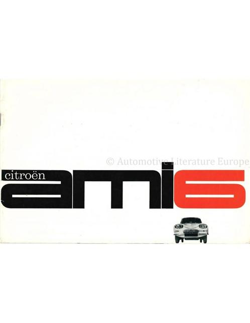 1961 CITROËN AMI 6 BROCHURE NEDERLANDS, Boeken, Auto's | Folders en Tijdschriften