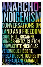 9780745349220 Anarcho-Indigenism Francis Dupuis-Deri, Verzenden, Nieuw, Francis Dupuis-Deri