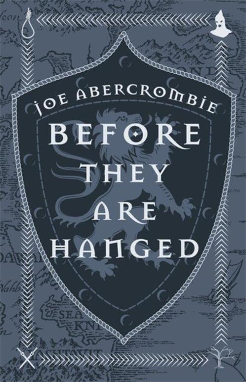 9781473223028 Before They Are Hanged Book Two The First Law, Boeken, Romans, Zo goed als nieuw, Verzenden