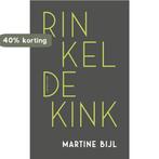 Rinkeldekink 9789025453398 Martine Bijl, Verzenden, Gelezen, Martine Bijl