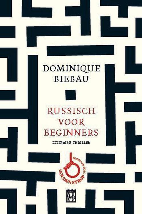 Russisch voor beginners 9789460017766 Dominique Biebau, Boeken, Thrillers, Zo goed als nieuw, Verzenden
