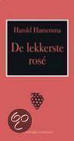 De lekkerste rose 9789025416959 H. Hamersma, Verzenden, Zo goed als nieuw, H. Hamersma