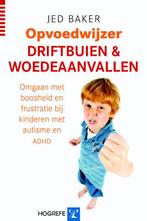 Driftbuien en woedeaanvallen 9789079729142 Jed Baker, Boeken, Verzenden, Zo goed als nieuw, Jed Baker