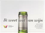 Ik weet wat van wijn 9789090273181, Boeken, Studieboeken en Cursussen, Zo goed als nieuw, Verzenden