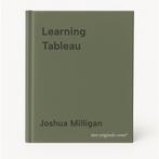 Learning Tableau 9781784391164 Joshua Milligan, Boeken, Verzenden, Gelezen, Joshua Milligan