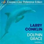cd - Larry Conklin - Dolphin Grace, Verzenden, Zo goed als nieuw