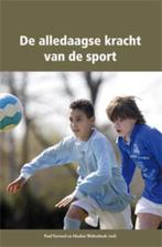 De alledaagse kracht van de sport 9789088502040, Boeken, Verzenden, Zo goed als nieuw, Marlies Wolterbeek