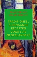 9789464922813 Traditioneel Surinaamse recepten voor luie ..., Boeken, Verzenden, Nieuw, Mark Nijland