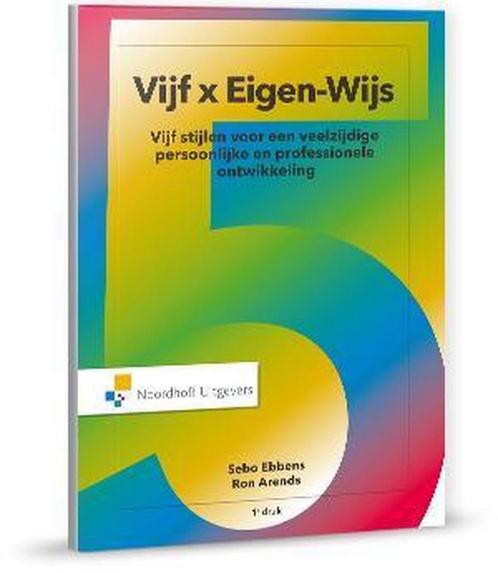 9789001875879 Vijf x Eigen-Wijs Sebo Ebbens, Boeken, Studieboeken en Cursussen, Nieuw, Verzenden