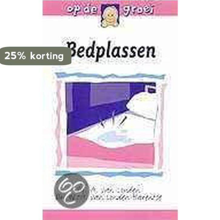 Bedplassen / Op de groei 9789026927683 A. van Londen, Boeken, Zwangerschap en Opvoeding, Gelezen, Verzenden
