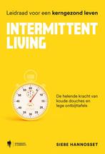 9789463938570 Intermittent Living Siebe Hannosset, Boeken, Nieuw, Siebe Hannosset, Verzenden