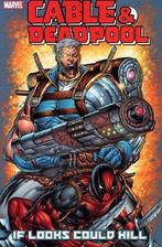 Cable & Deadpool Volume 1: If Looks Could Kill, Boeken, Strips | Comics, Zo goed als nieuw, Verzenden