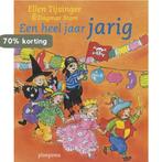 Een heel jaar jarig / Ploegsma kinder- & jeugdboeken, Verzenden, Gelezen, Ellen Tijsinger