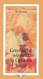 Gnostische wijsheid in oost en west 9789020255546, Boeken, Gelezen, Marcel Messing, Marcel Messing, Verzenden