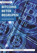Bitcoins beter begrijpen / De Kleine 9789059409422, Verzenden, Zo goed als nieuw, Peter de Ruiter