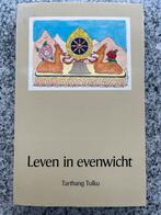 Leven in evenwicht, Gelezen, Verzenden, Persoonlijkheidsleer, Tarthang Tulku