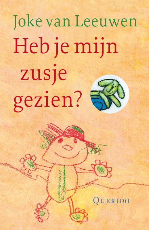 Heb je mijn zusje gezien? 9789045103402 Joke van Leeuwen, Boeken, Prentenboeken en Plaatjesalbums, Gelezen, Verzenden