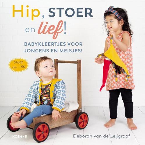 Hip, stoer en lief! 9789043920094 Deborah van de Leijgraaf, Boeken, Hobby en Vrije tijd, Gelezen, Verzenden