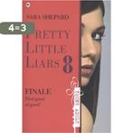 Finale / Pretty little liars / 8 9789044336153 Sara Shepard, Boeken, Verzenden, Gelezen, Sara Shepard