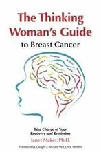 The Thinking Womans Guide to Breast Cancer: Ta. Maker,, Boeken, Zo goed als nieuw, Maker, Janet, Verzenden