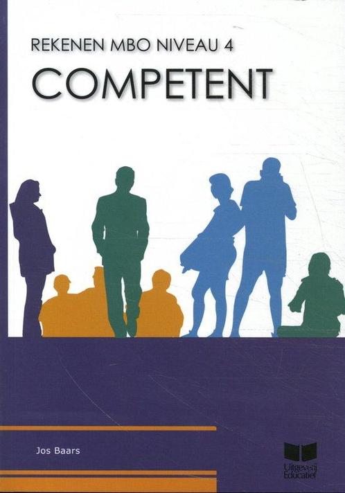 9789041511355 Competent Rekenen MBO niveau 4 | Tweedehands, Boeken, Schoolboeken, Zo goed als nieuw, Verzenden