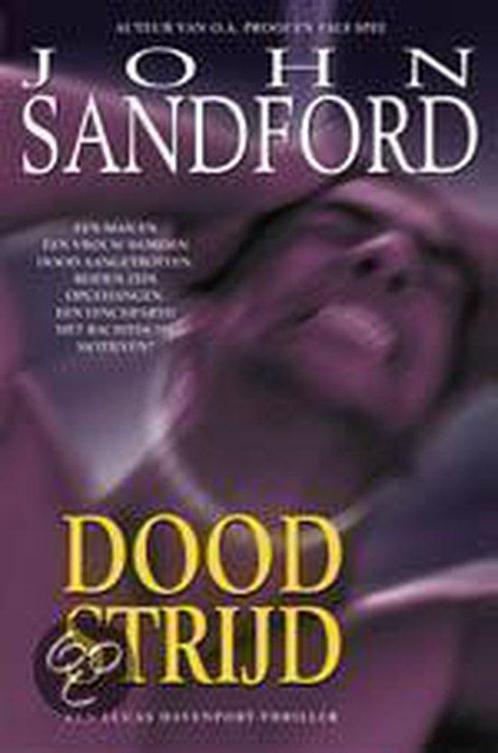 Doodstrijd  -  John Sandford, Boeken, Thrillers, Gelezen, Verzenden