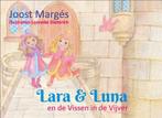 Lara & Luna en de Vissen in de Vijver / De Avonturen van de, Verzenden, Zo goed als nieuw, Joost Margés