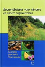 Bosrandbeheer voor vlinders 9789050111911 V. Siebering, Verzenden, Zo goed als nieuw, V. Siebering