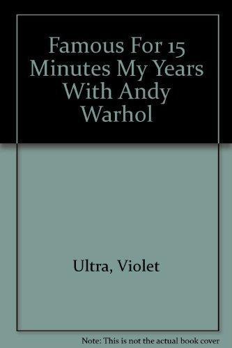 Famous for Fifteen Minutes: My Years with Andy Warhol Violet, Boeken, Taal | Engels, Gelezen, Verzenden