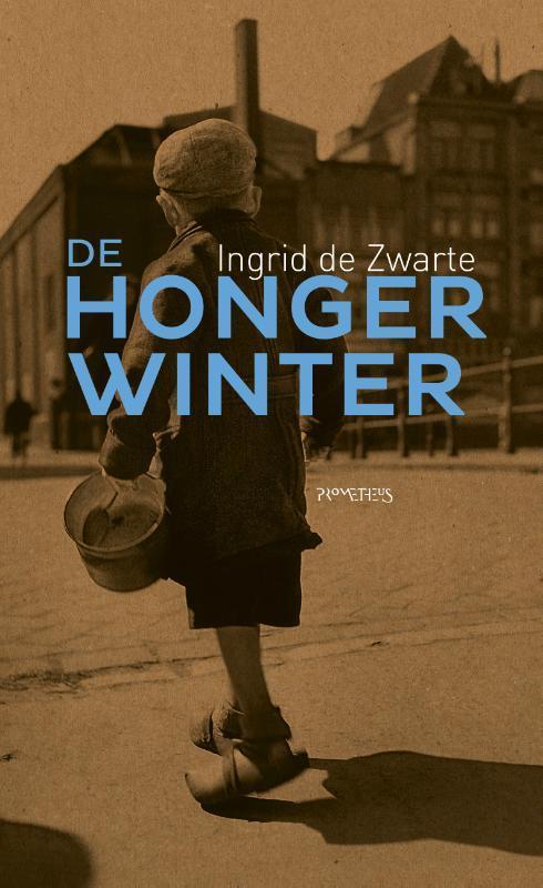 De hongerwinter 9789035144927 Ingrid De Zwarte, Boeken, Overige Boeken, Zo goed als nieuw, Verzenden