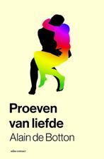 Proeven van liefde (9789045046303, Alain de Botton), Verzenden, Nieuw