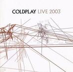 cd - Coldplay - Live 2003, Verzenden, Zo goed als nieuw