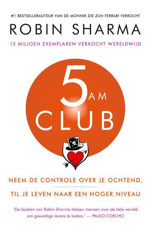 5 AM Club 9789043929738 Robin Sharma, Boeken, Psychologie, Gelezen, Verzenden