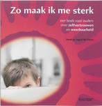 Zo maak ik me sterk 9789075142624 I. de Visser, Verzenden, Zo goed als nieuw, I. de Visser