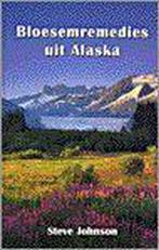 Bloesemremedies uit Alaska 9789020243383 Steve Johnson, Boeken, Gelezen, Steve Johnson, Verzenden