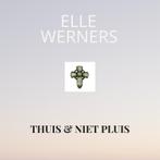 THUIS & NIET PLUIS 9789403733456 Elle Werners, Boeken, Verzenden, Zo goed als nieuw, Elle Werners