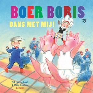 Boer Boris, Dans Met Mij! |  NIEUW | Van Lieshout, Ted | 978, Boeken, Kinderboeken | Kleuters, Nieuw, Ophalen of Verzenden