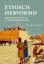 9789464551648 Ethisch hervormd C.M. van Driel, Verzenden, Nieuw, C.M. van Driel