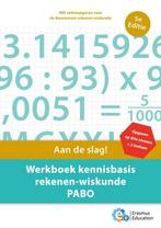Werkboek kennisbasis rekenen-wiskunde PABO 9789082792966, Verzenden, Zo goed als nieuw, Erasmus Education
