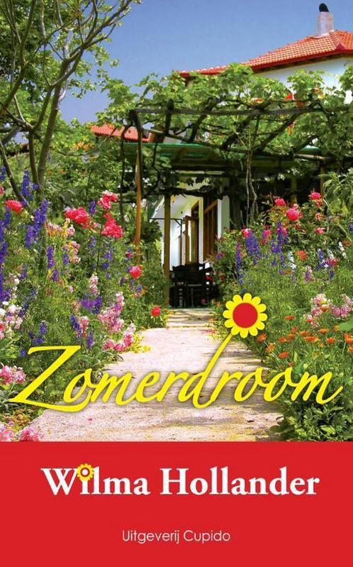 Zomerdroom / Cupido biebpub 9789490763046 Wilma Hollander, Boeken, Romans, Zo goed als nieuw, Verzenden