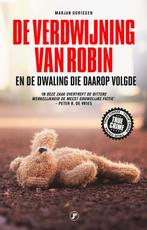 9789089757142 De verdwijning van Robin | Tweedehands, Verzenden, Zo goed als nieuw, Marjan Gorissen