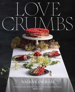 9781761422041 Love Crumbs Nadine Ingram, Boeken, Verzenden, Nieuw, Nadine Ingram