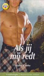 Als jij mij redt / Candlelight historische roman / 1005, Boeken, Verzenden, Gelezen, Diana Cosby