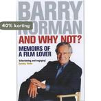 And Why Not? 9780743449700 Barry Norman, Boeken, Verzenden, Gelezen, Barry Norman